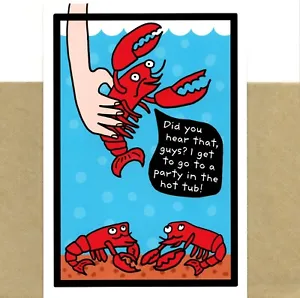 Funny Happy Birthday Red Lobster Pot Lobster In Hot Tub Hallmark Shoebox Card  - Picture 1 of 3