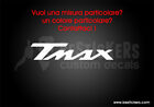 Adesivo prespaziato T-MAX yamaha - vari colori, quantit, misure -  adesivi tmax
