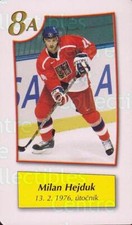2005-06 Czech Bonaparte National Team #8A Milan Hejduk