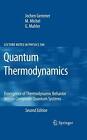 Quantum Thermodynamics: Emergence of Thermodynamic Behavior Within Composite Qua