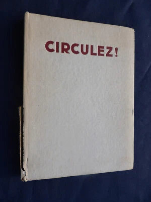 Livre CIRCULEZ! CODE DE LA ROUTE Illustré PECQUERIAUX Editions Denoel 1930 - Photo 1/4