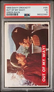 1956 Davy Crockett Green #4A Out of my Way! PSA 5 EX - Picture 1 of 2