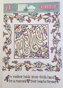 Mother Poem Phrase Frame Daisy Posies  Oscrap Cardz Mom Mother's Day - Picture 1 of 1