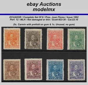 Ecuador - 1892, Complete Set Of 8., Scott#23-30, Pres. Juan Flores, MLH - Picture 1 of 2