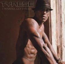 I Wanna Go There von Tyrese | CD | Zustand sehr gut - Bild 1 von 2