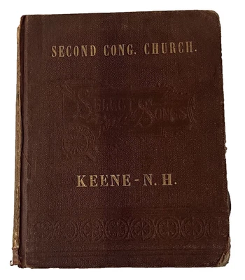 1885 Select Songs Hymnal Keene NH Antique Gilt Hardcover Congregational Music - Image 1 of 4