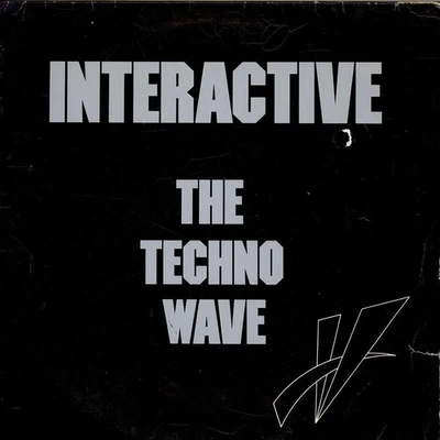 Interactive - The Techno Wave (Vinyl 12" - 1990 - DE - Original) - Bild 1 von 2