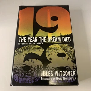 Year the Dream Died by Witcover, Jules - Picture 1 of 6