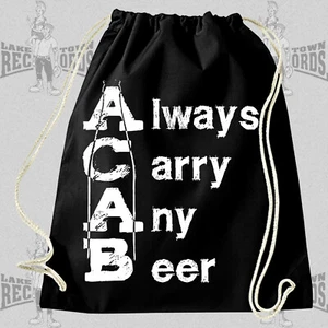ALWAYS CARRY ANY BEER Turnbeutel Neu Gymsac Rucksack Punk Skinhead FUN AC/AB Oi - Bild 1 von 1