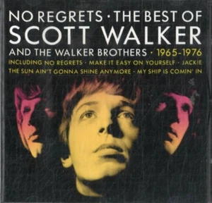 No regrets - The best of Scott Walker and the Walker Brothers (CD) - Bild 1 von 2