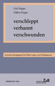 Verschleppt, verbannt, verschwunden Grit & Niklas Poppe 2024 Taschenbuch - Bild 1 von 1