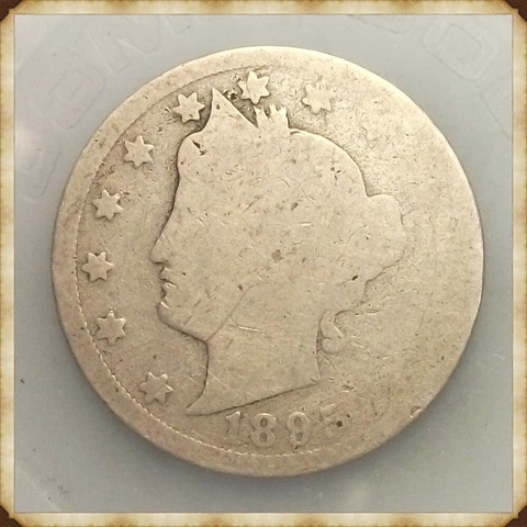 1895 Liberty Nickel  "Actual Coin Pictured" Cover