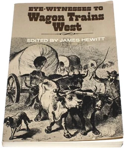 Augenzeugen von Waggonzügen West herausgegeben von James Hewitt - Bild 1 von 16