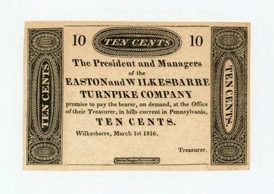 1816 10c The Easton and Wilkesbarre Turnpike Co. - PENNSYLVANIA Note AU - Image 1 of 2