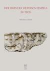 Der Fries des Dionysos-Tempels in Teos | Buch | 9783851612646