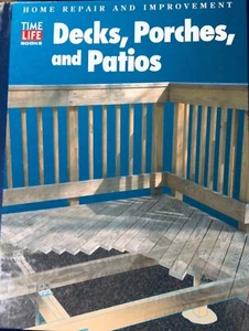 Decks, Porches and Patios by Time-Life Books - Picture 1 of 3