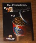 Seltene Werbung VON EICKEN PRIVATE-CLUB Pfeifentabak - Das Privaterlebnis 1984