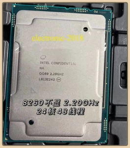 Intel 8260 ES qq89 CPU processor 24-core 48-thread 2.2 GHz lga3647 cpu - Picture 1 of 1