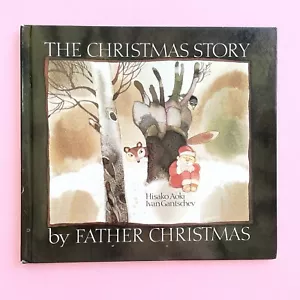 THE CHRISTMAS STORY BY FATHER CHRISTMAS Hisako Aoki Ivan Gantschev - Imagen 1 de 12