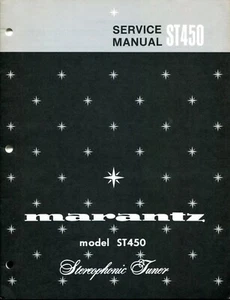 Vintage Marantz Model ST-450 Stereophonic Tuner Service Manual - Bild 1 von 3