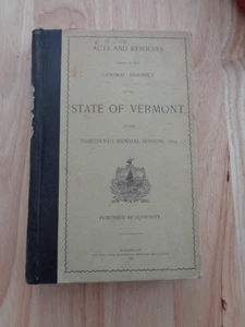 Acts & Resolves, State of VT, 13th Biennial Session 1894 HC - Imagen 1 de 1