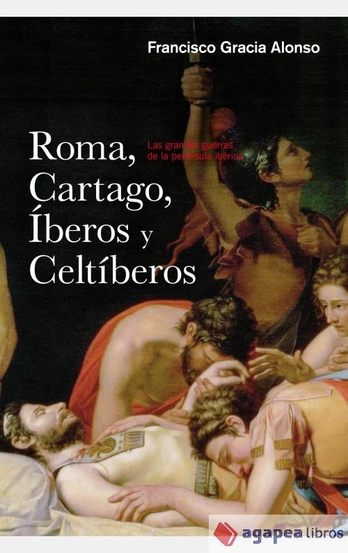 Roma, Cártago, íberos y celtíberos. NUEVO. ENVÍO URGENTE (Agapea) - Imagen 1 de 1