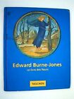 Le livres des fleurs Edward Burne-Jones TASCHEN AL108