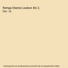 Römpp-Chemie-Lexikon: Bd. 2, Cm - G, Hermann Roempp