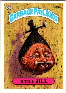 1986 Topps - Still Jill - Garbage Pail Kids - Series 3 - Stickers - #119b - Picture 1 of 2