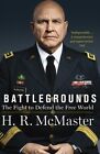 H.R. McMaster - Battlegrounds The Fight to Defend the Free World - N - J245z