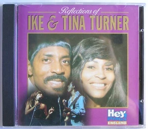 REFLECTIONS OF IKE & TINA TURNER (1997) CD MUSIC ALBUM - Picture 1 of 3