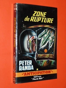 FLEUVE NOIR ANTICIPATION FUSEE #253 EO 1964 ZONE DE RUPTURE PETER RANDA - Imagen 1 de 2