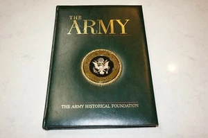The Army The Army Historical Foundation 2012 352-Pages Hardcover Green Leather - Picture 1 of 12
