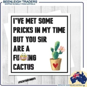 Greeting Card I'VE MET SOME PRICKS But You Sir... Cards By Filthy Sentiments New - Imagen 1 de 5