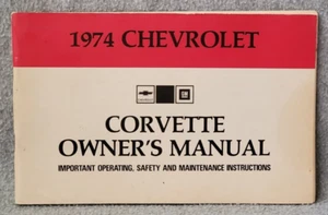 1974 Chevrolet Corvette Owners Manual Original with Card - Picture 1 of 7