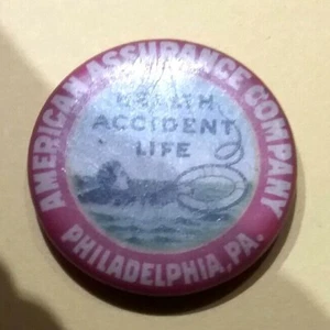 (pgasteelers1)American Assurance Co. Philadelphia, PA, 3/4" pinback circa 1920's - Picture 1 of 2