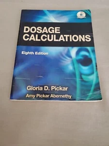 Dosage Calculations [With CDROM] by Pickar, Gloria D. - Imagen 1 de 12