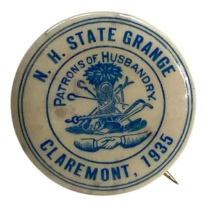1935 NH State Grange Pinback Button Claremont Patrons of Husbandry w/ Back Paper - Picture 1 of 4