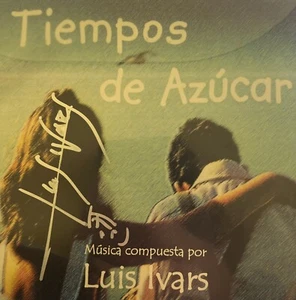 TIEMPOS DE AZUCAR CD LUIS IVARS signiert vom Komponisten - Bild 1 von 1