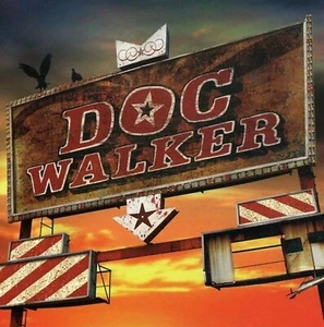 Doc Walker Original Soundtrack By Doc Walker On Audio CD Album Black 2006 - Picture 1 of 4