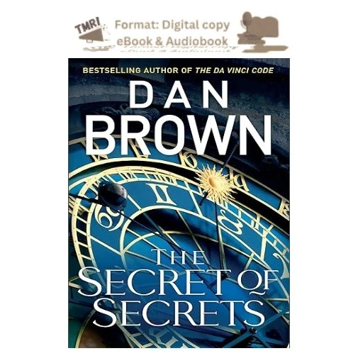 The Secret of Secrets: The thriller of thrill, Dan Brown 2025
