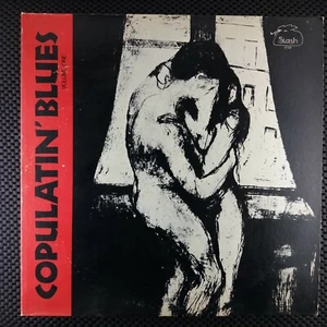 Copulatin' Blues Volume One (Stash – ST-101) - Foto 1 di 4