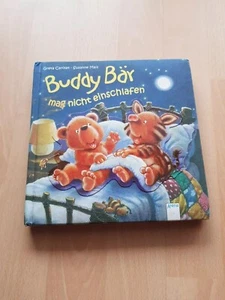 Buddy Bär mag nicht einschlafen - S. Mais/G. Carolat - Vorlesebuch - Kinderbuch - Bild 1 von 2