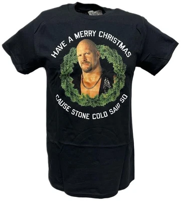 Merry Christmas Cause Stone Cold Steve Said So WWE Mens Black T-shirt - Image 1 of 4