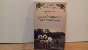 LECAT"Quand les laboureurs courtisaient la terre "si 1900 m'était conté..1983(R4 - Picture 1 of 6