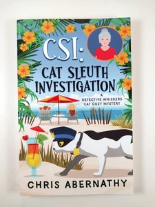 CSI : Cat Sleuth Investigation by Chris Abernathy (2023, TPB) Whiskers 2 of 9 - Imagen 1 de 3