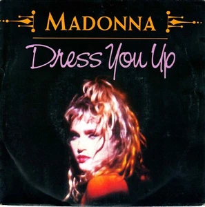 7" Madonna – Dress You Up / Shoo-Bee-Doo / French 1985 - Picture 1 of 4