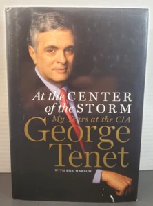 At the Center of the Storm: My Years at CIA HC by George Tenet - 2007 1st/1st - Picture 1 of 23