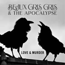 Beaux Gris Gris & The Apocalypse Love & Murder (Vinyl) (UK IMPORT)