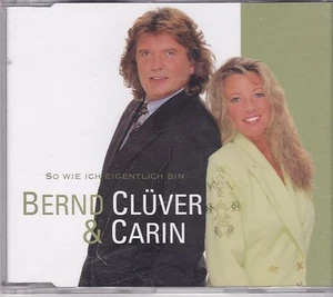 Bernd Cluver &Carin-So Wie Ich Eigentlich Bin cd maxi single - Bild 1 von 1